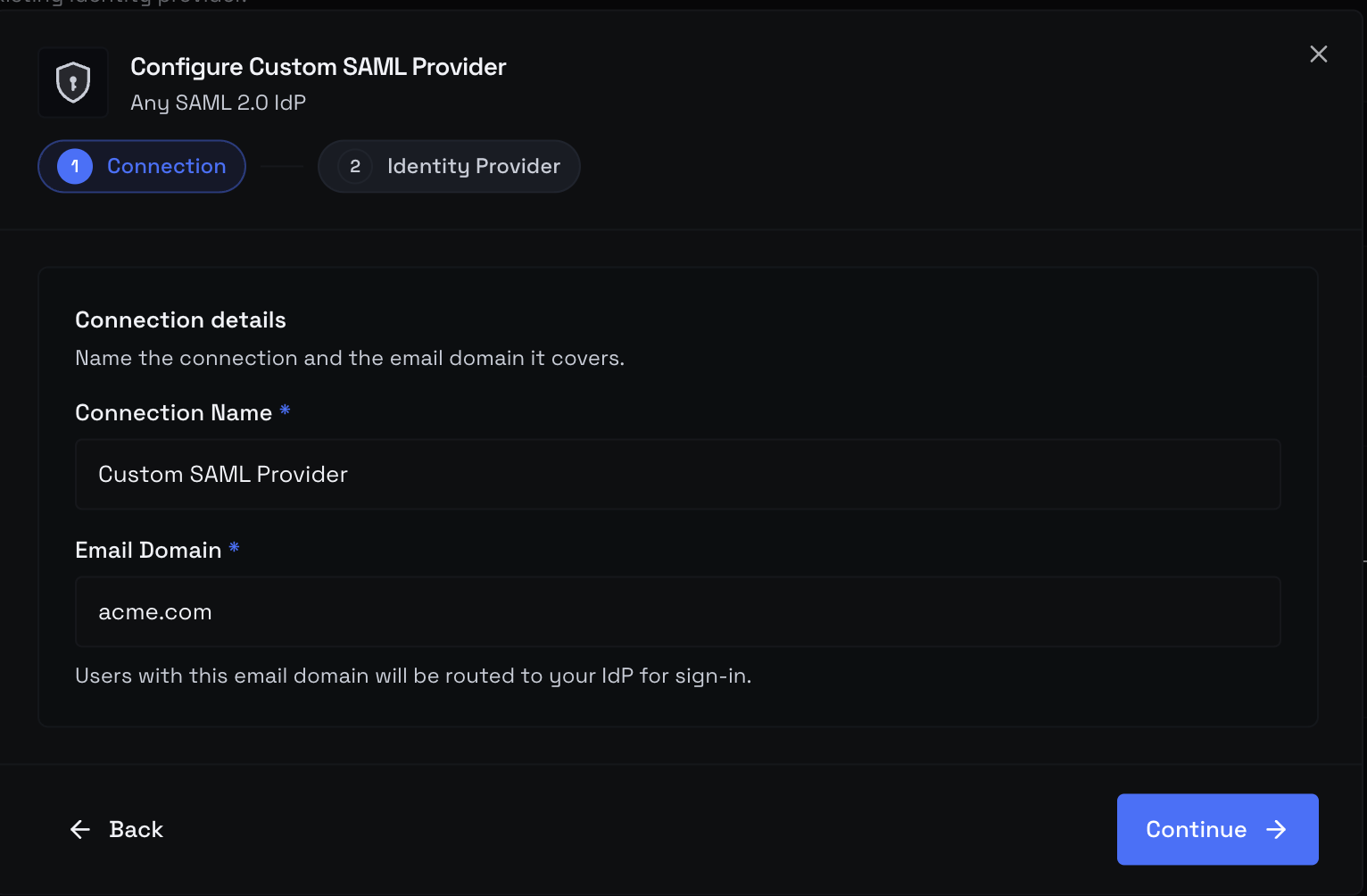 Step 1 of 2 — Connection name and Email domain fields, then the SP Entity ID and ACS URL ready to copy